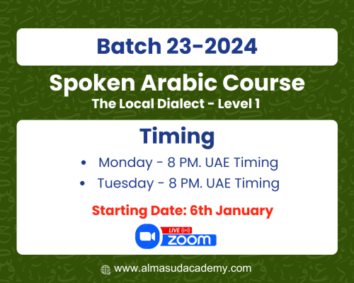 Spoken Arabic Course – Local Dialect (Batch 23 – 2024)